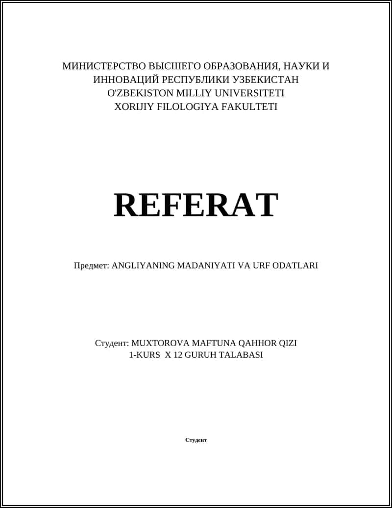 ANGLIYANING MADANIYATI VA URF ODATLARI