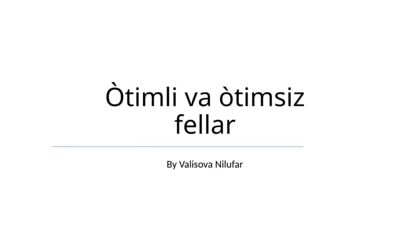 Òtimli va òtimsiz fellar