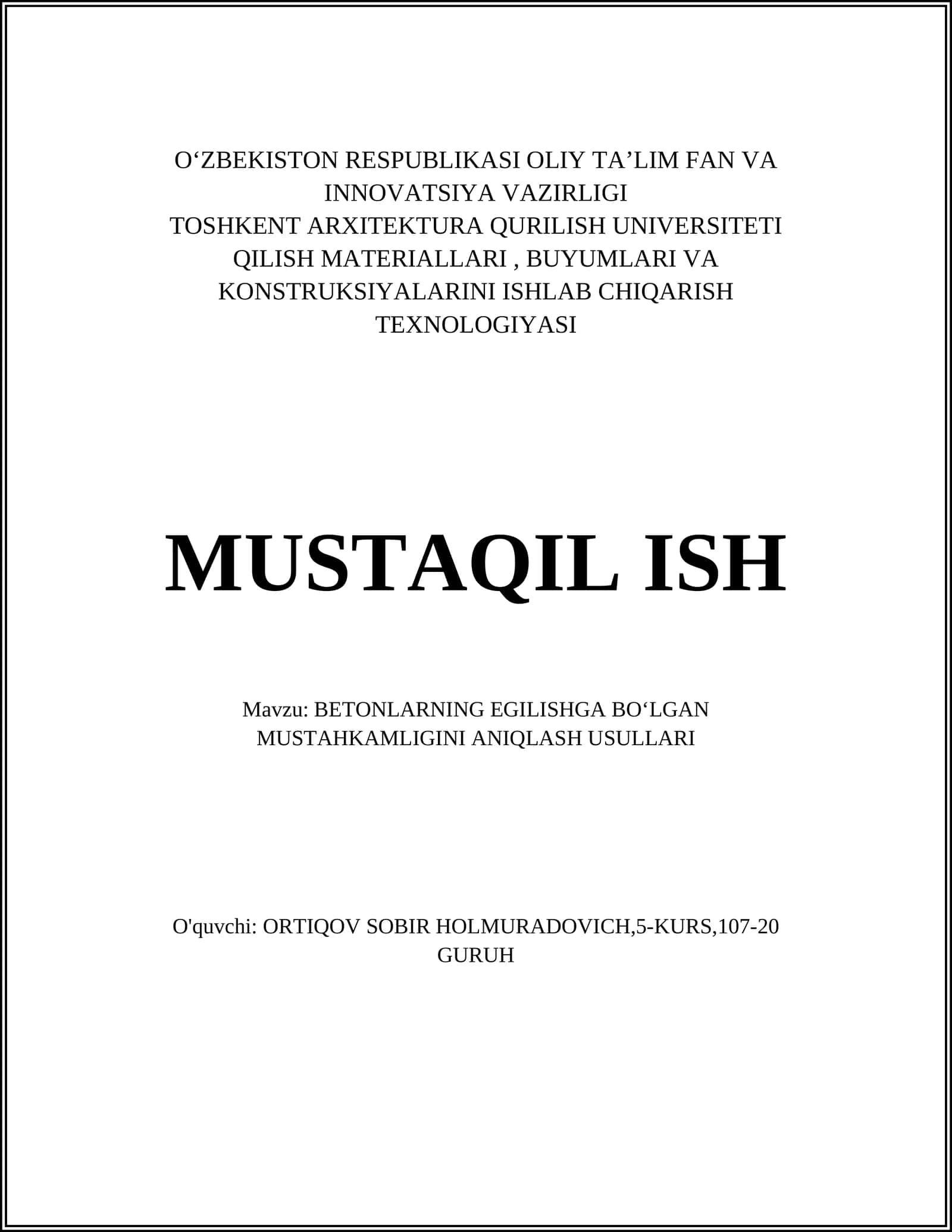 BETONLARNING EGILISHGA BOʻLGAN MUSTAHKAMLIGINI ANIQLASH USULLARI