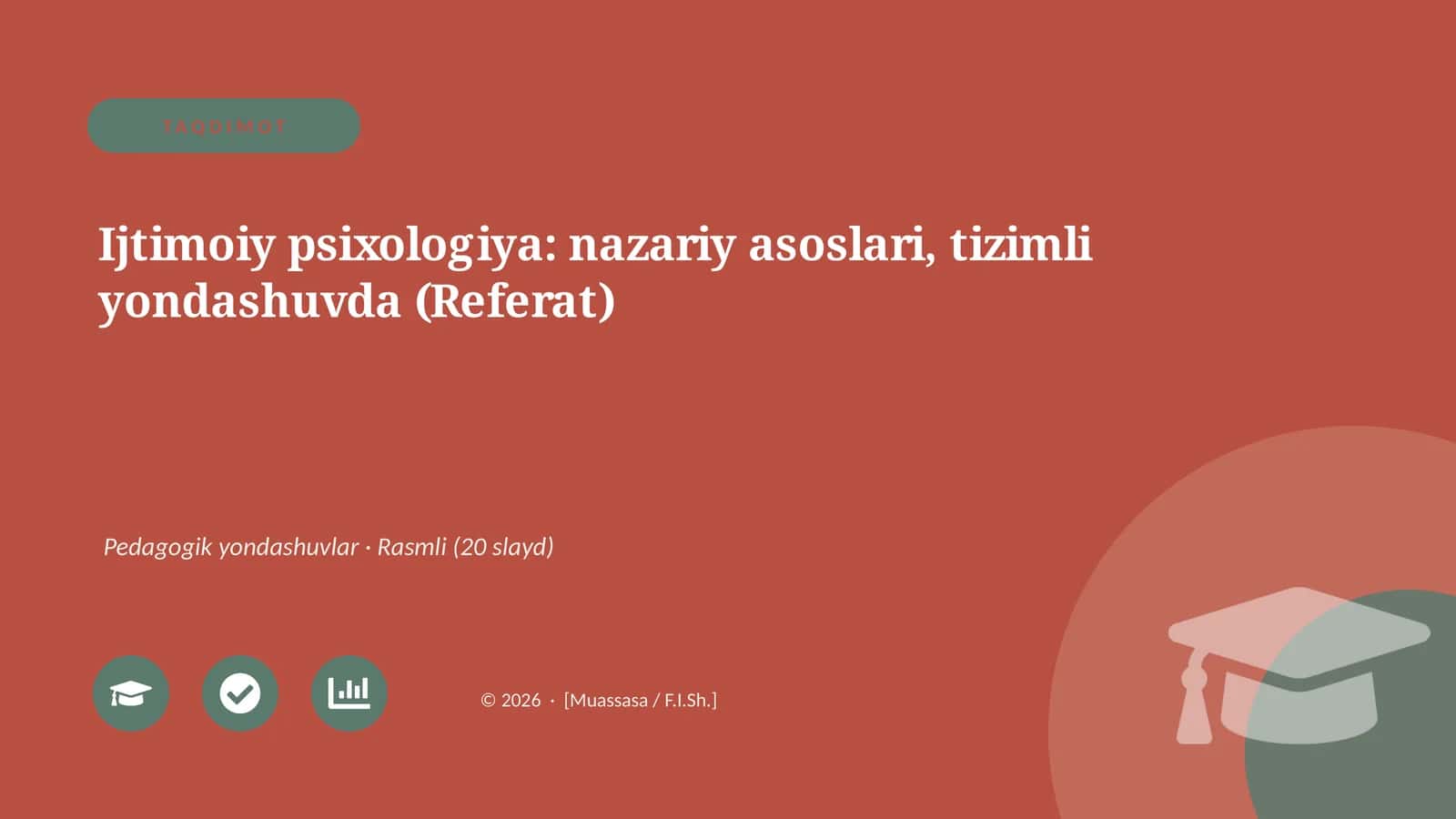 Ijtimoiy psixologiya: nazariy asoslari, tizimli yondashuvda (Referat)