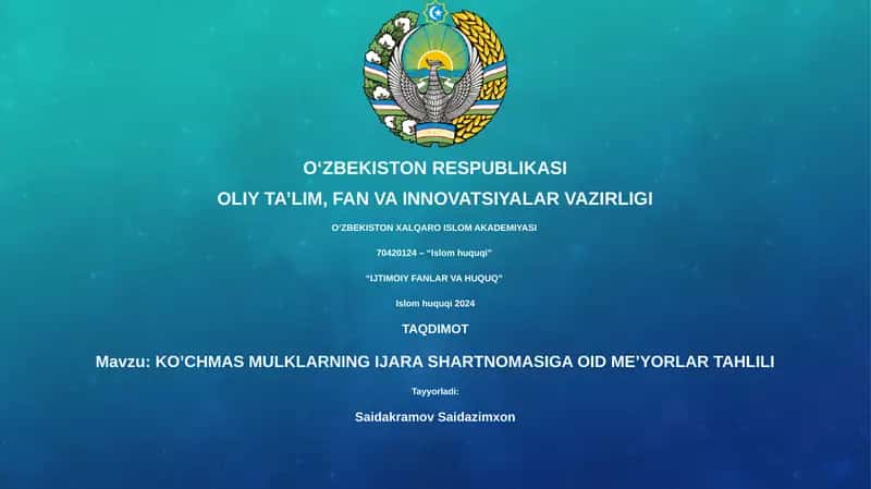 KO’CHMAS MULKLARNING IJARA SHARTNOMASIGA OID ME’YORLAR TAHLILI