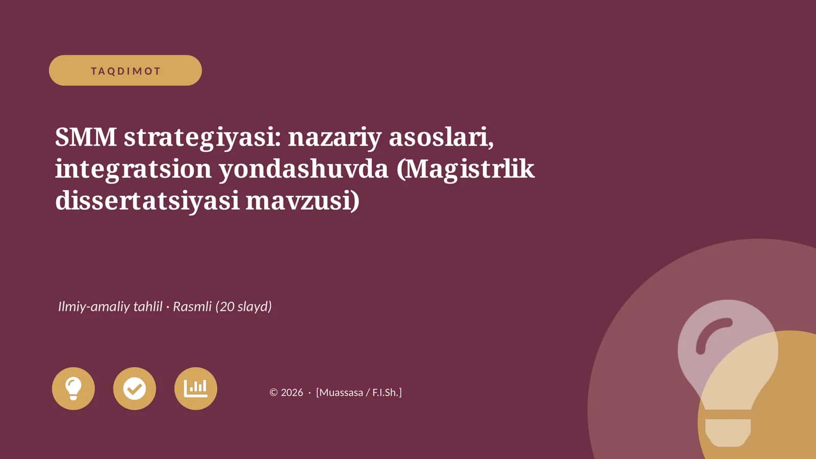 SMM strategiyasi: nazariy asoslari, integratsion yondashuvda (Magistrlik dissertatsiyasi mavzusi)