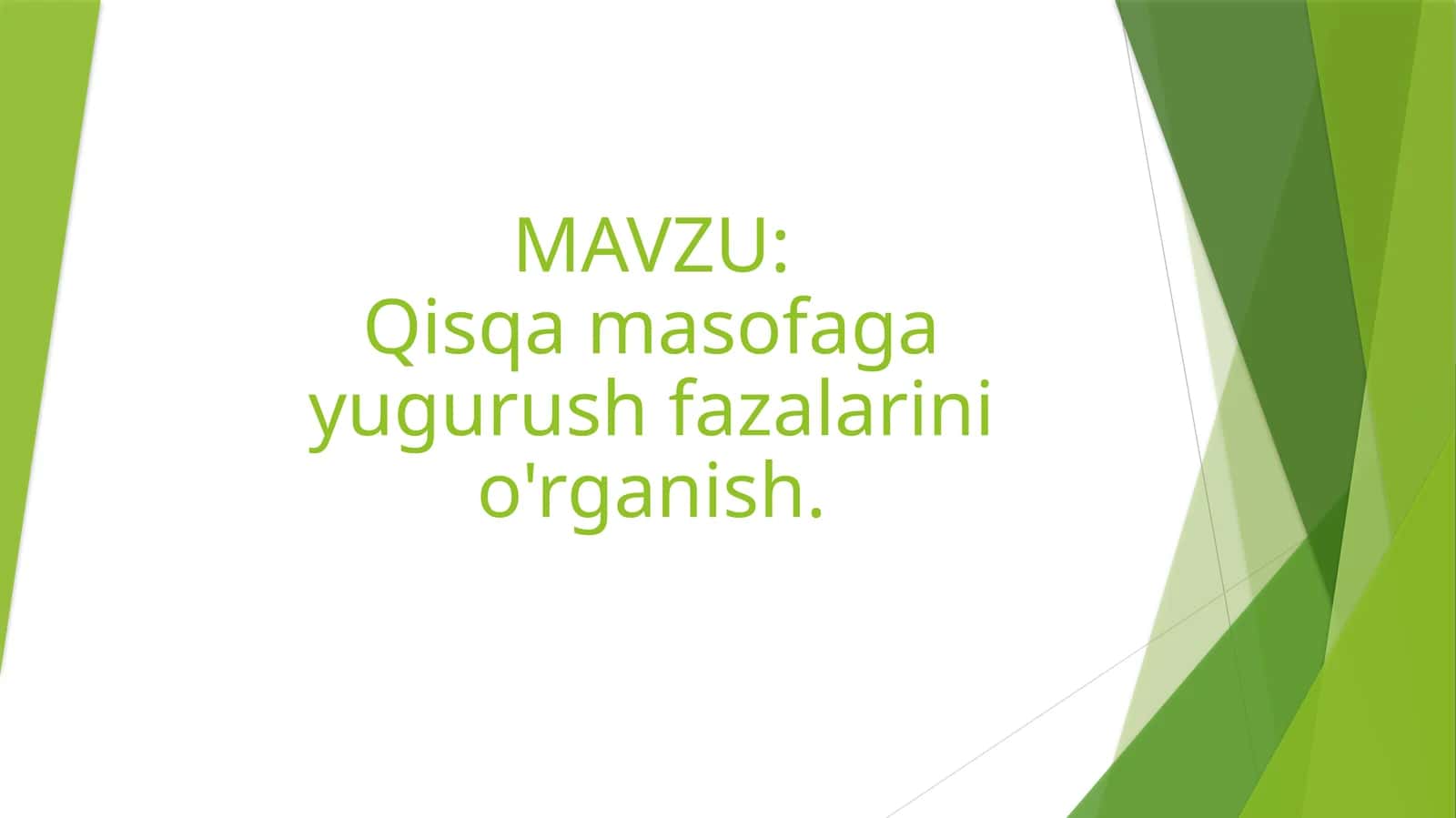 Qisqamasofagayugurushfazalarinio'rganish