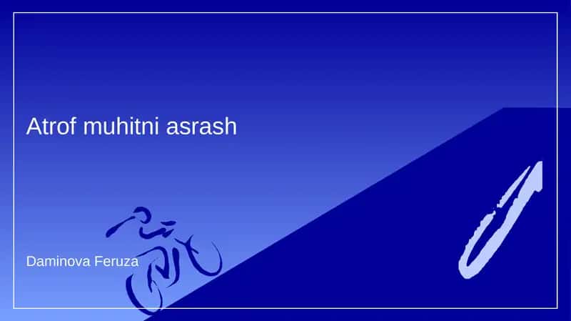 Atrof muhitni asrash