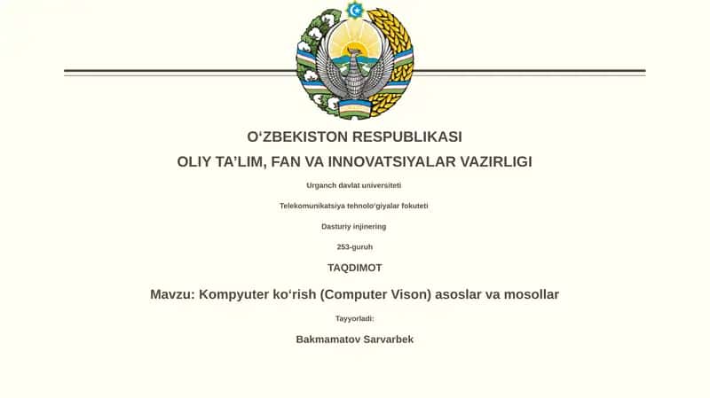 Kompyuter koʻrish (Computer Vison) asoslar va mosollar
