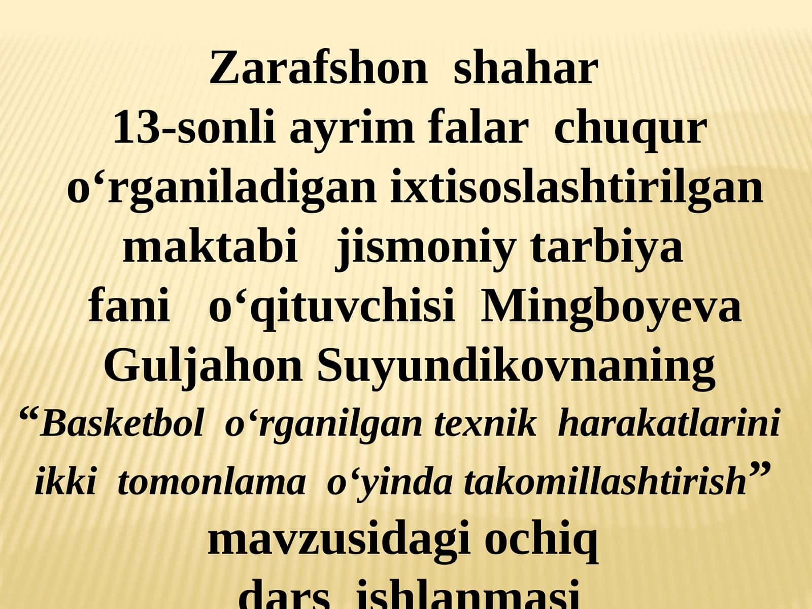 9-sinf Jismoniy tarbiya fanidan Basketbol o'rganilgan texnik harakatlarni ikki tomonlama o'yinda takomillashtirish