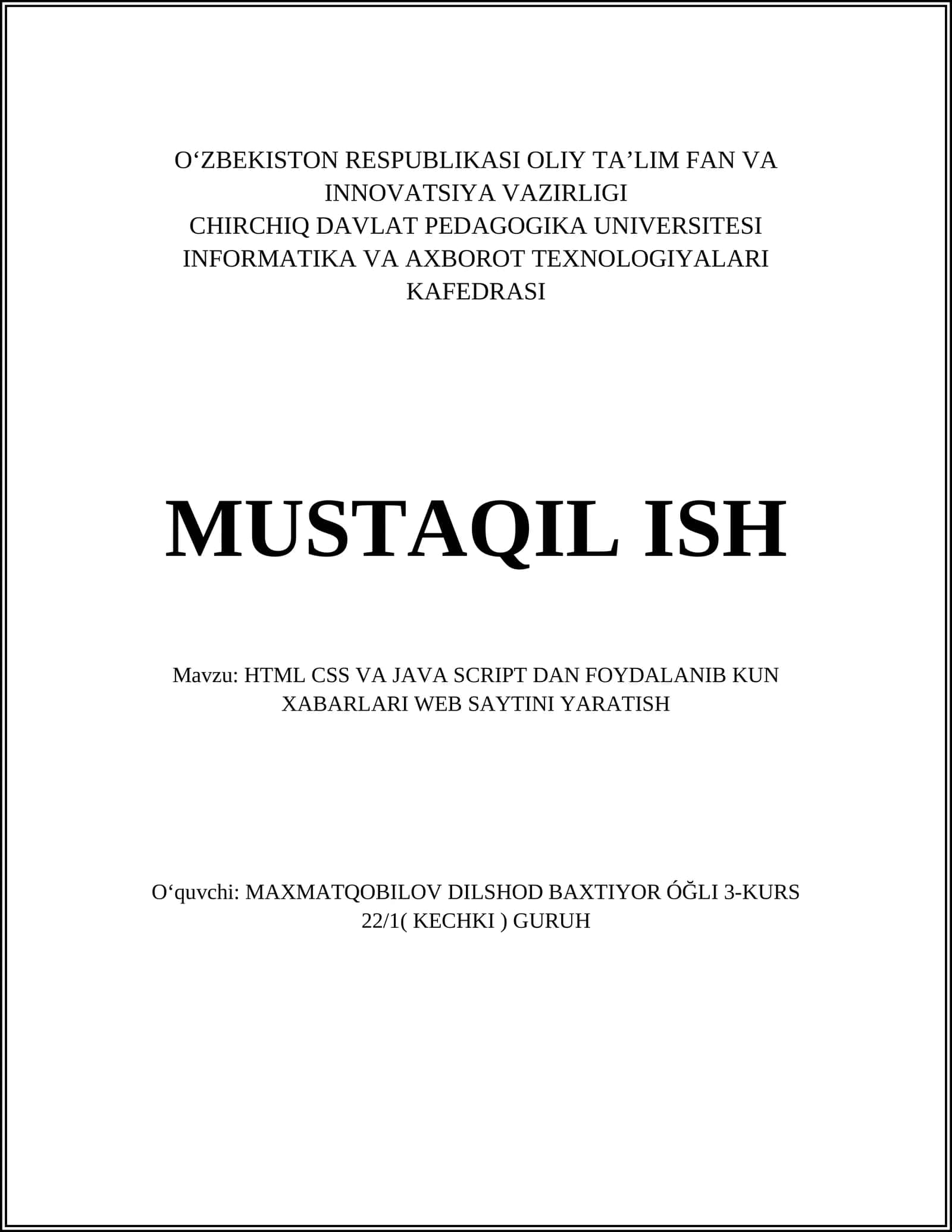 HTML CSS VA JAVA SCRIPT DAN FOYDALANIB KUN XABARLARI WEB SAYTINI YARATISH
