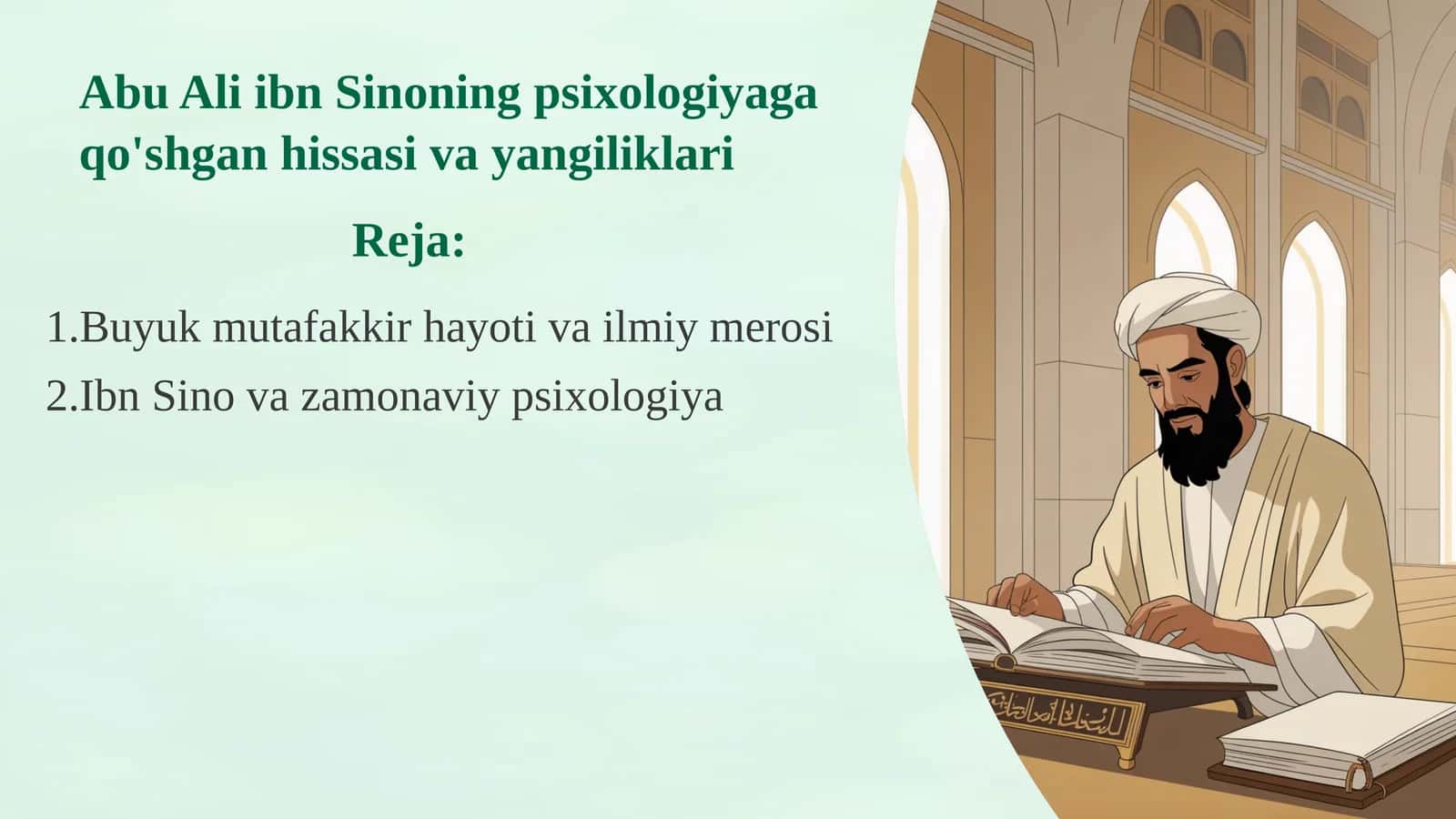 Abu Ali ibn Sinoning psixologiyaga qo'shgan hissasi va yangiliklari