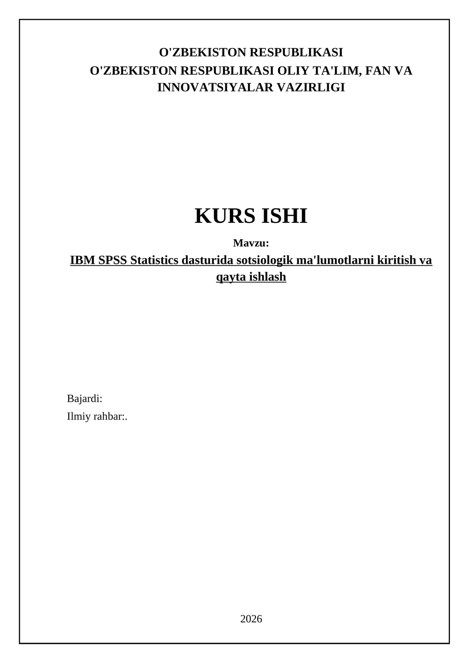 IBM SPSS Statistics dasturida sotsiologik ma'lumotlarni kiritish va qayta ishlash