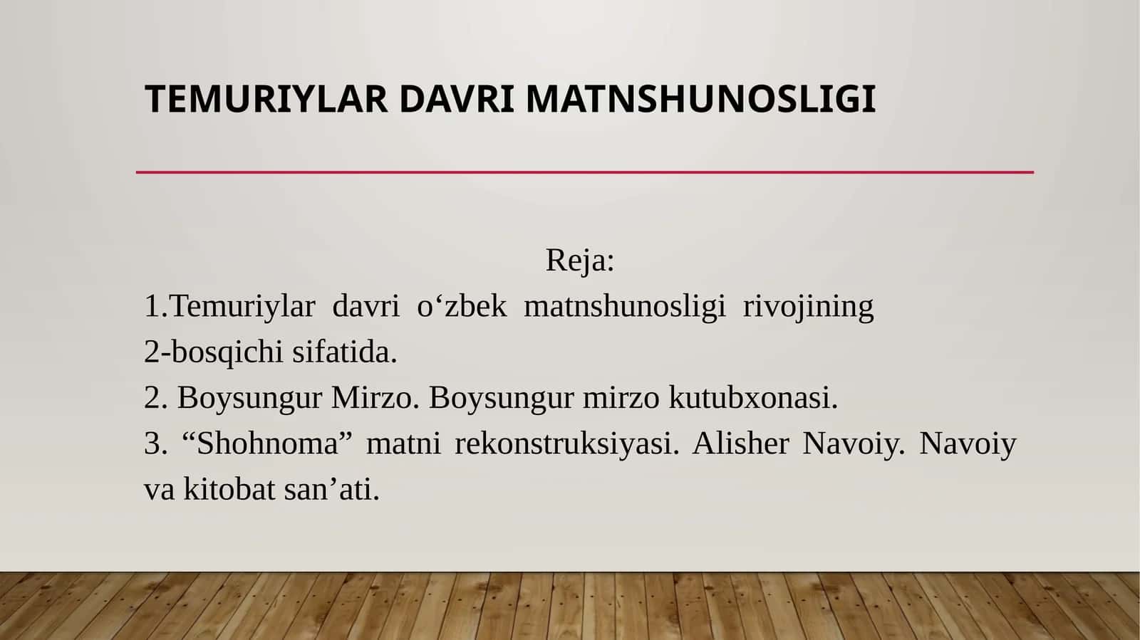 TEMURIYLAR DAVRI MATNSHUNOSLIGI