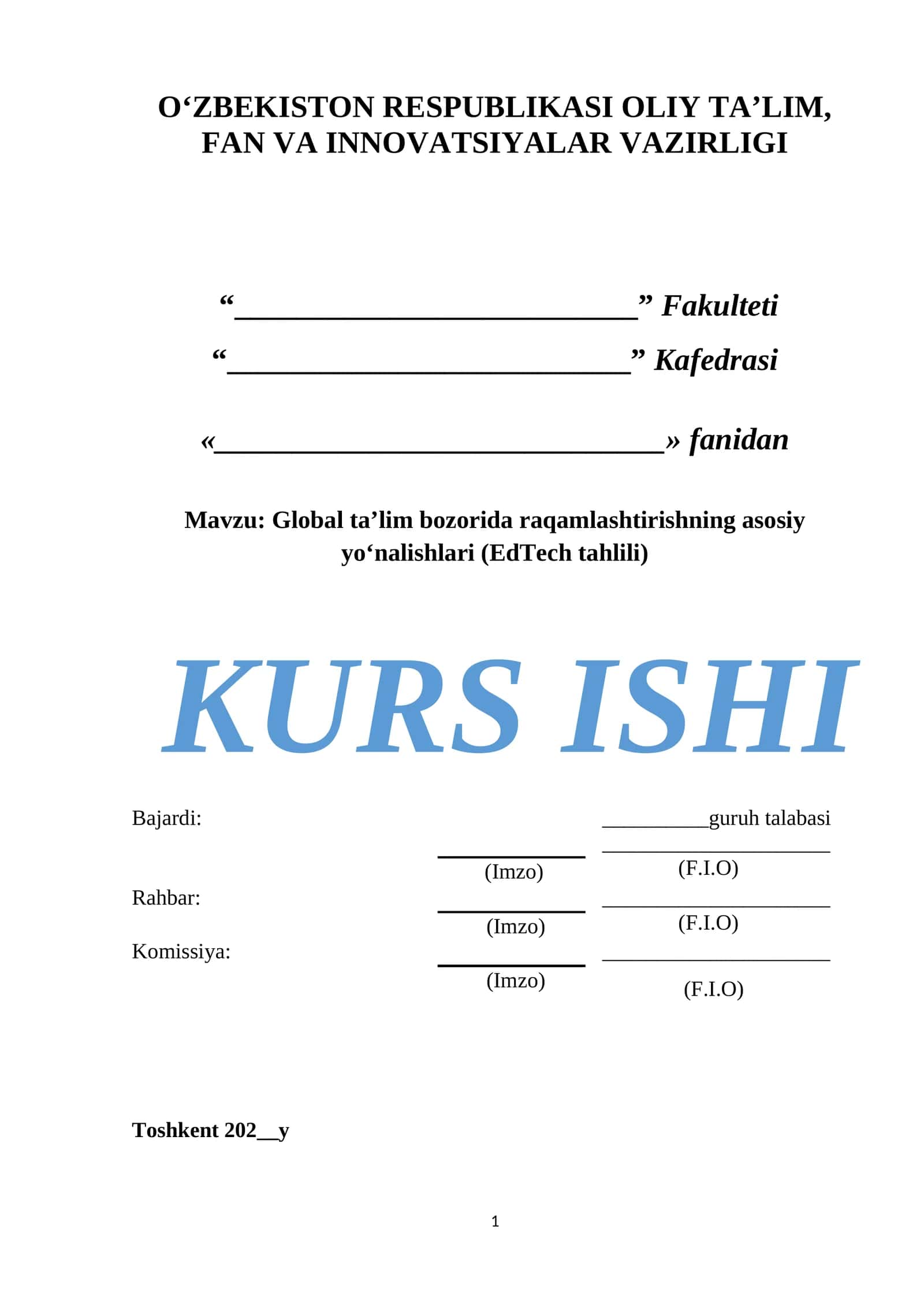 Global ta’lim bozorida raqamlashtirishning asosiy yo‘nalishlari (EdTech tahlili)