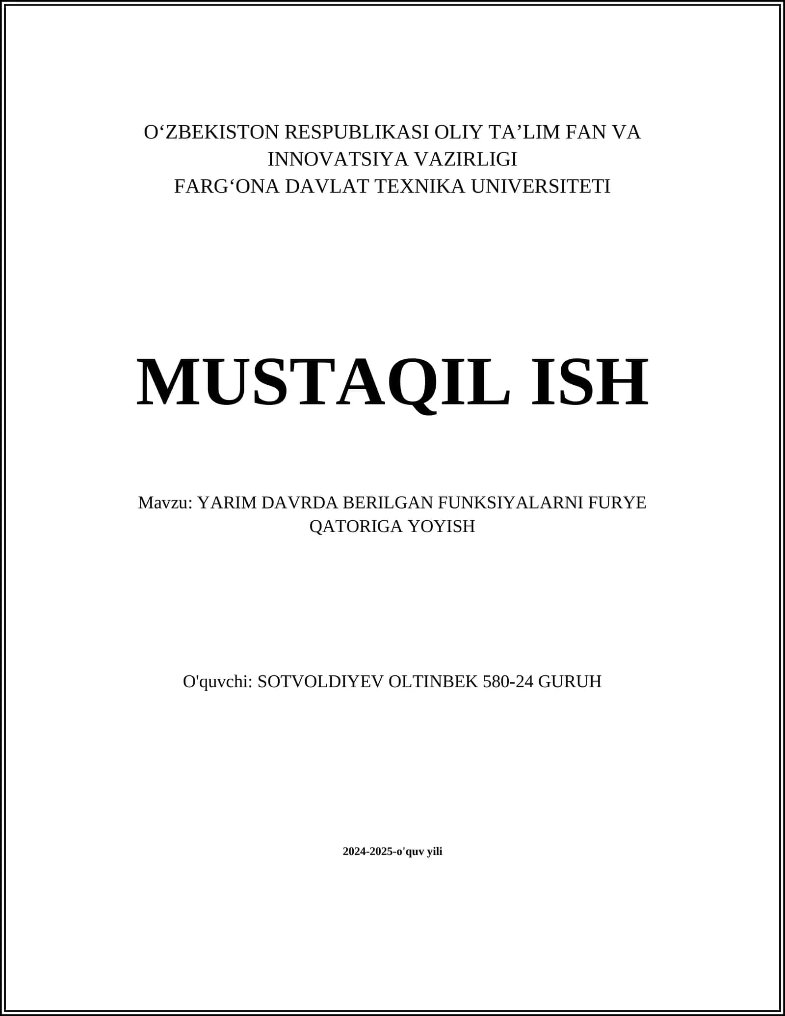 YARIM DAVRDA BERILGAN FUNKSIYALARNI FURYE QATORIGA YOYISH