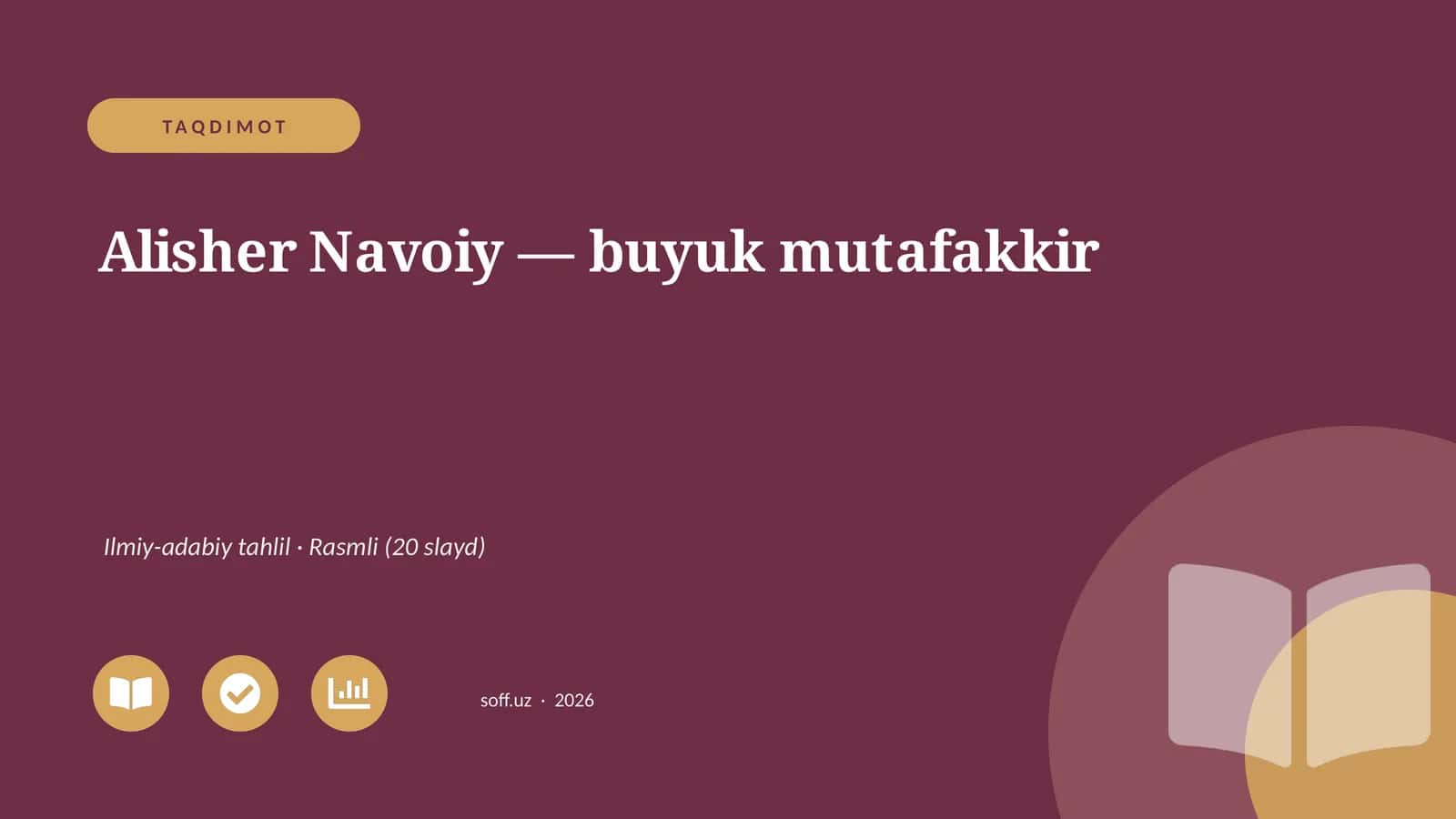 Alisher Navoiy — buyuk mutafakkir