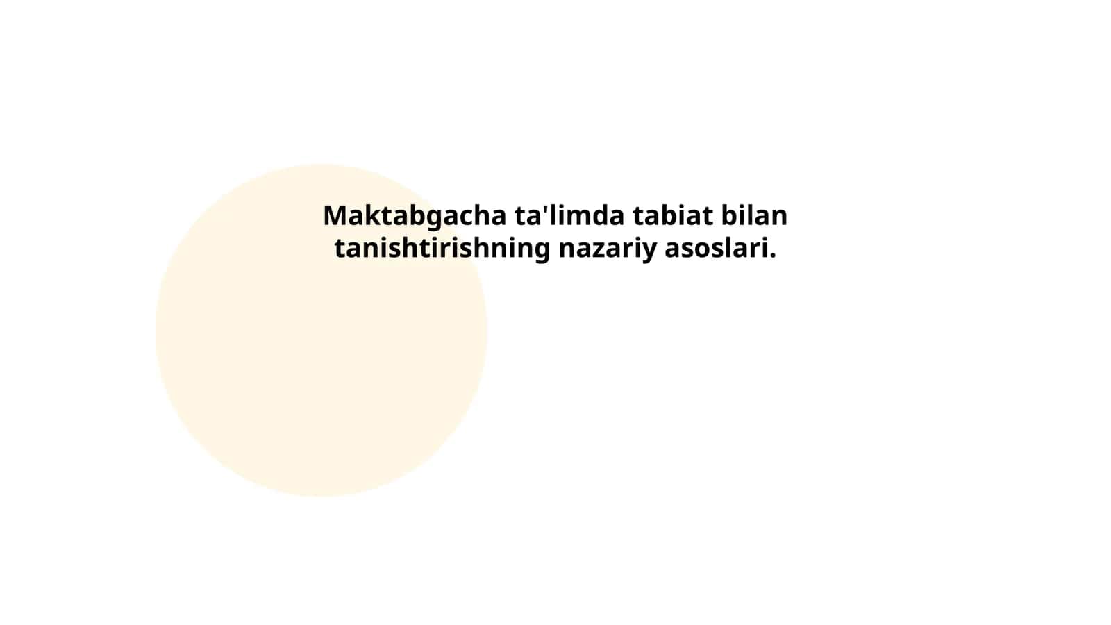 Maktabgacha ta'limda tabiat bilan tanishtirishning nazariy asoslari