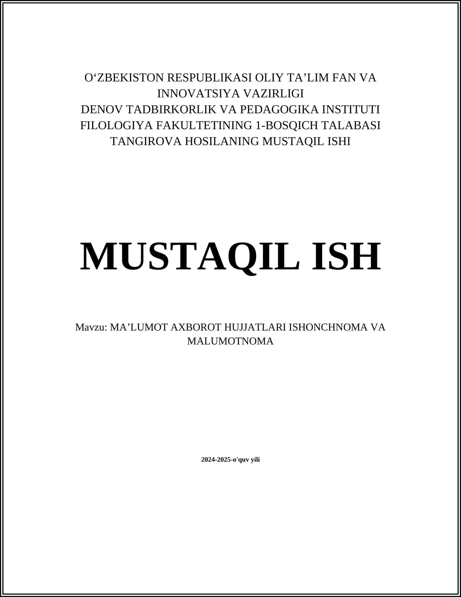 MAʼLUMOT AXBOROT HUJJATLARI ISHONCHNOMA VA MALUMOTNOMA