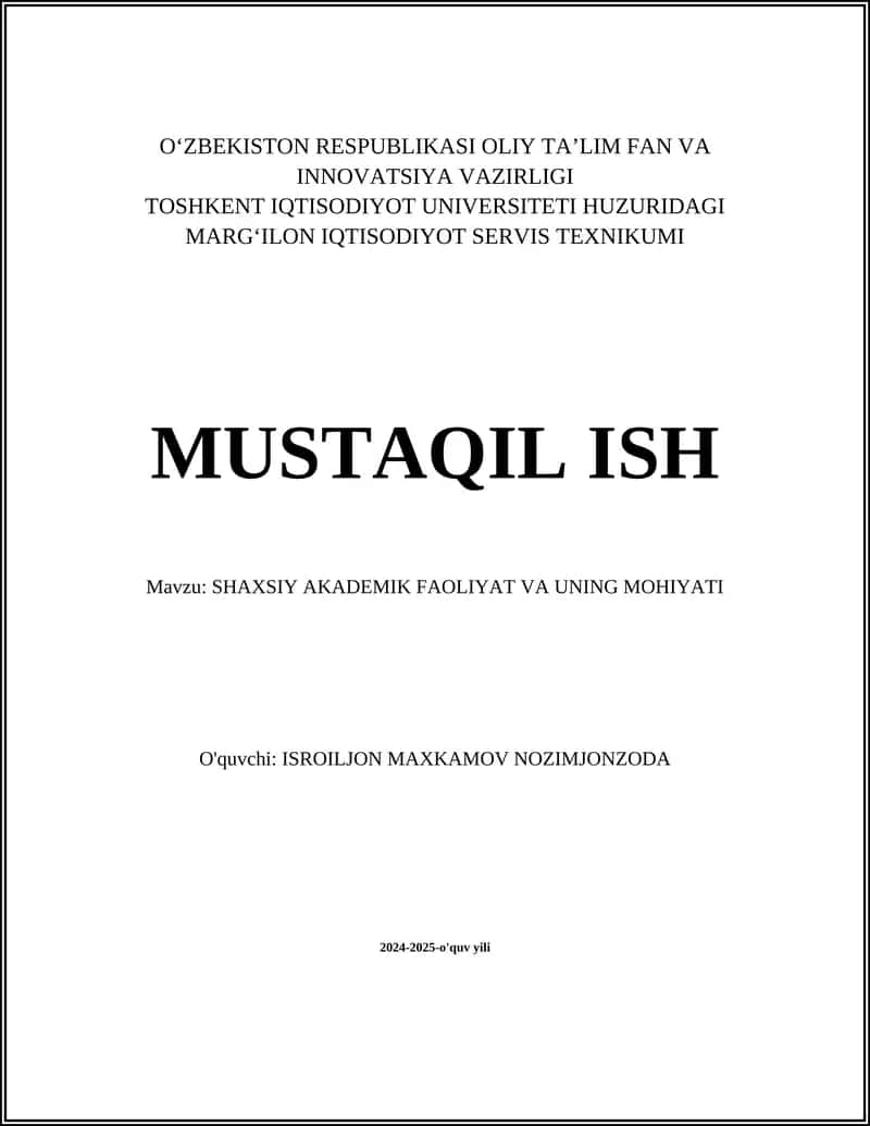 SHAXSIY AKADEMIK FAOLIYAT VA UNING MOHIYATI