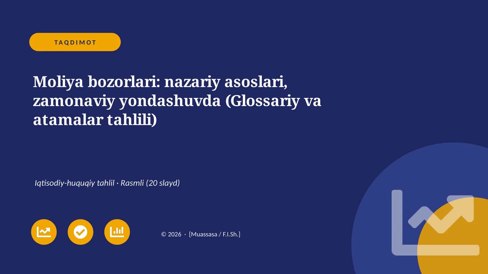 Moliya bozorlari: nazariy asoslari, zamonaviy yondashuvda (Glossariy va atamalar tahlili)