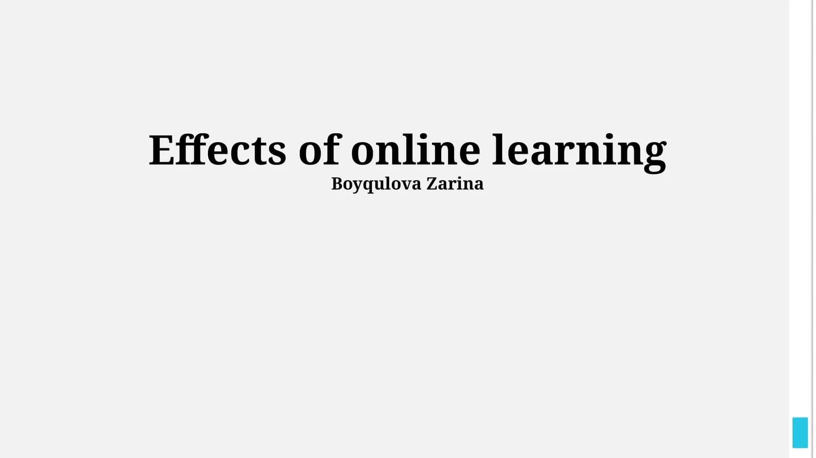 Effects of online learning