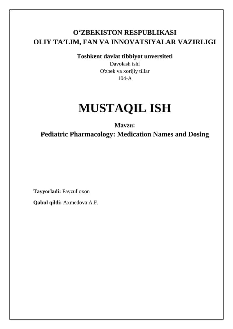 Pediatric Pharmacology: Medication Names and Dosing