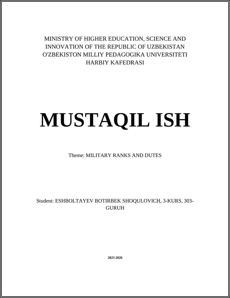 MUSTAQIL ISH: MILITARY RANKS AND DUTES