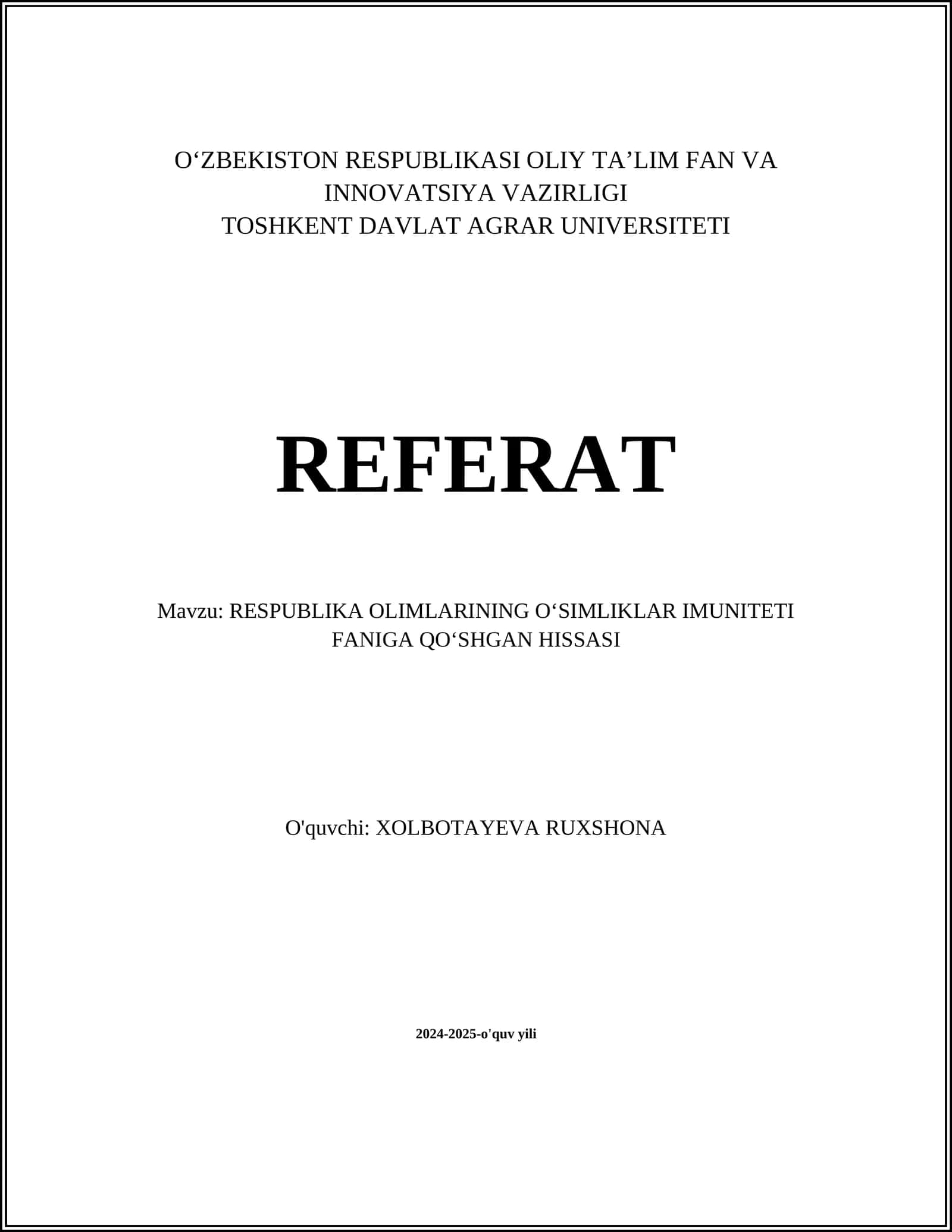 RESPUBLIKA OLIMLARINING OʻSIMLIKLAR IMUNITETI FANIGA QOʻSHGAN HISSASI