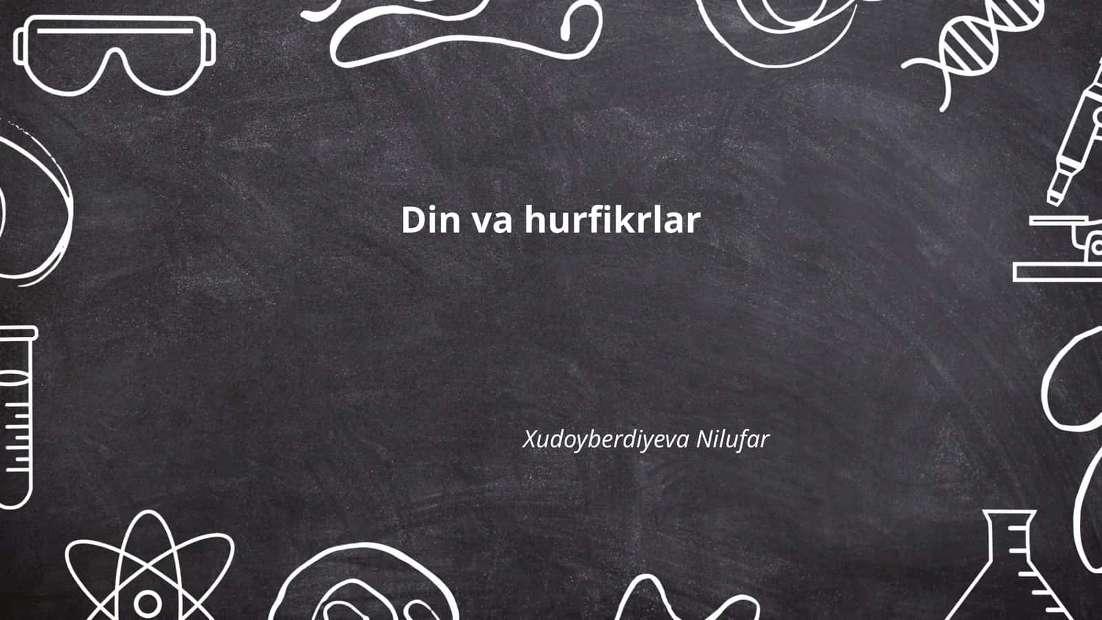 Din va hurfikrlar