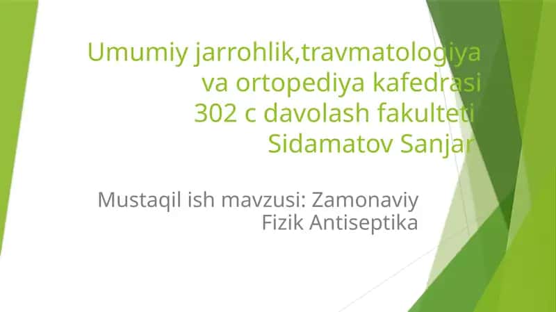 Zamonaviy Fizik Antiseptika