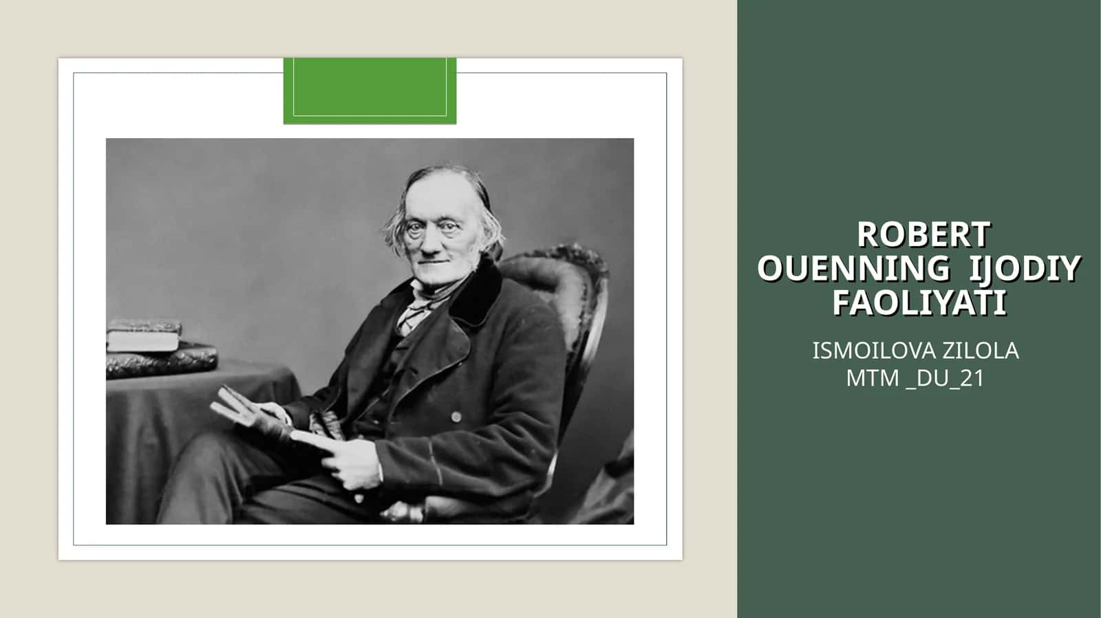 ROBERT OUENNING IJODIY FAOLIYATI