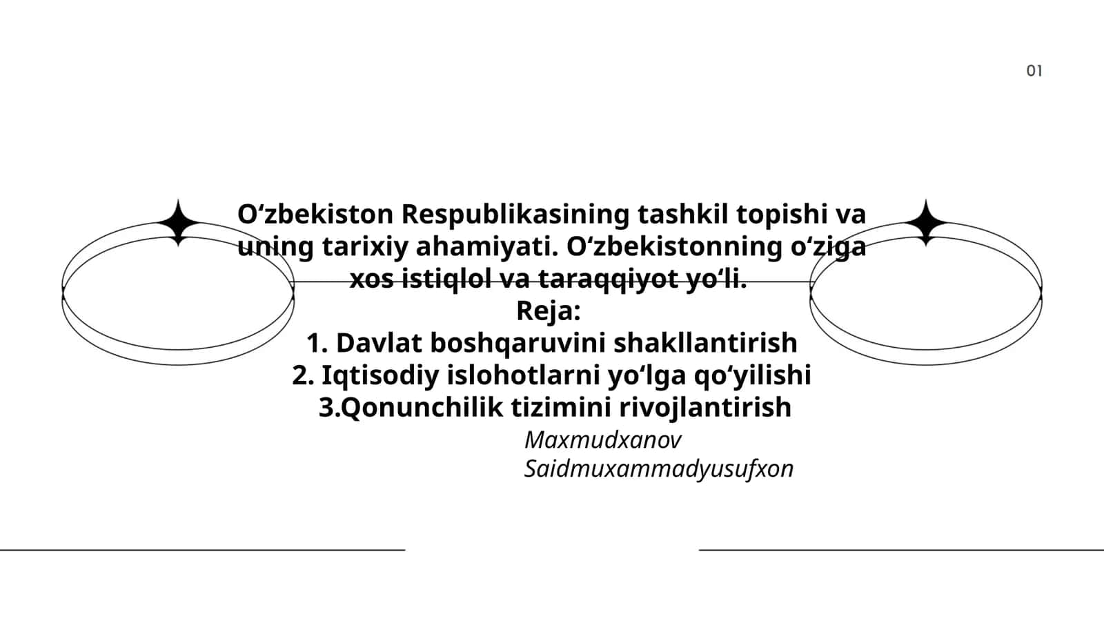 Oʻzbekistonning oʻziga xos istiqlol va taraqqiyot yoʻli