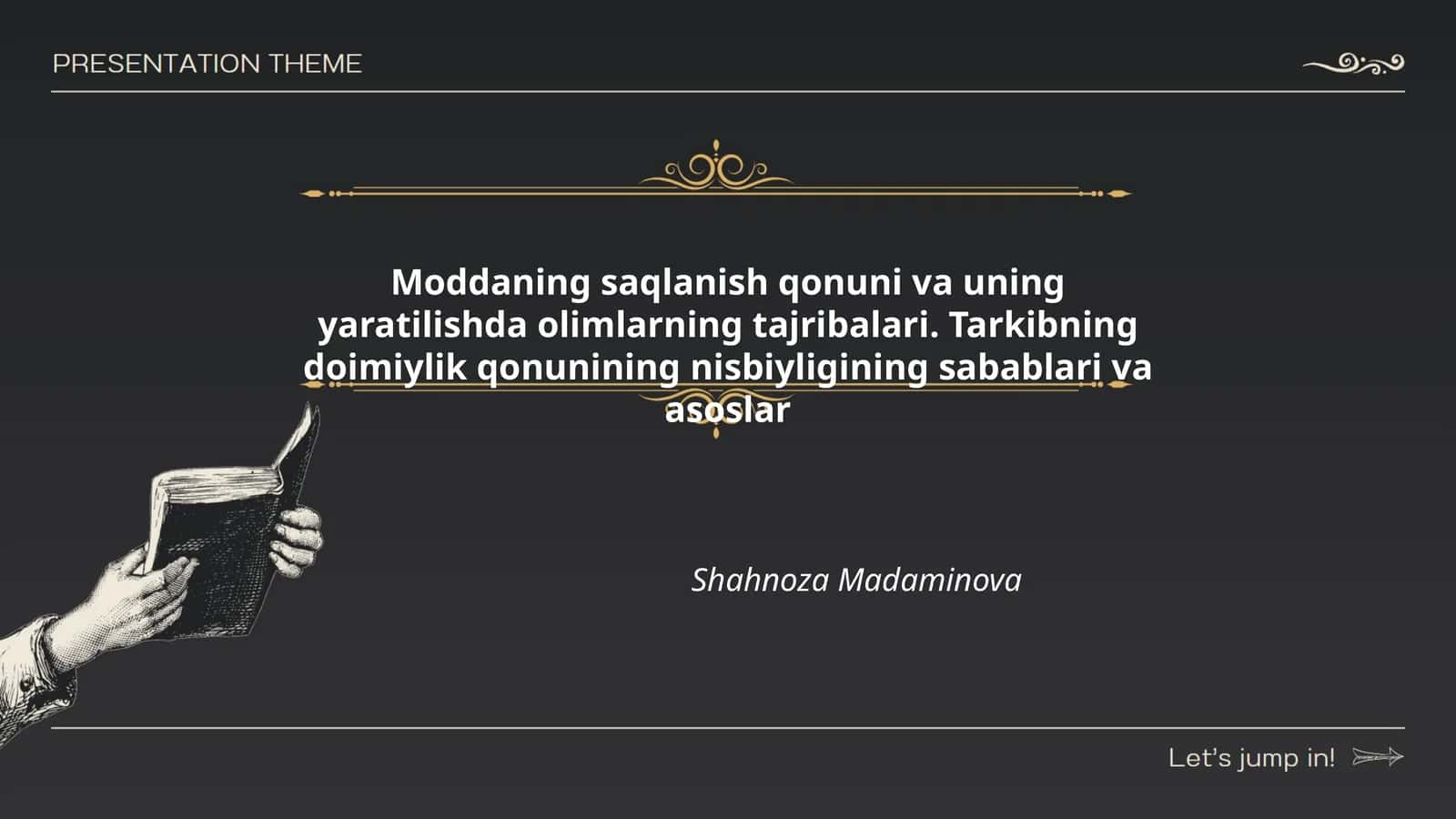 Moddaning saqlanish qonuni va uning yaratilishda olimlarning tajribalari