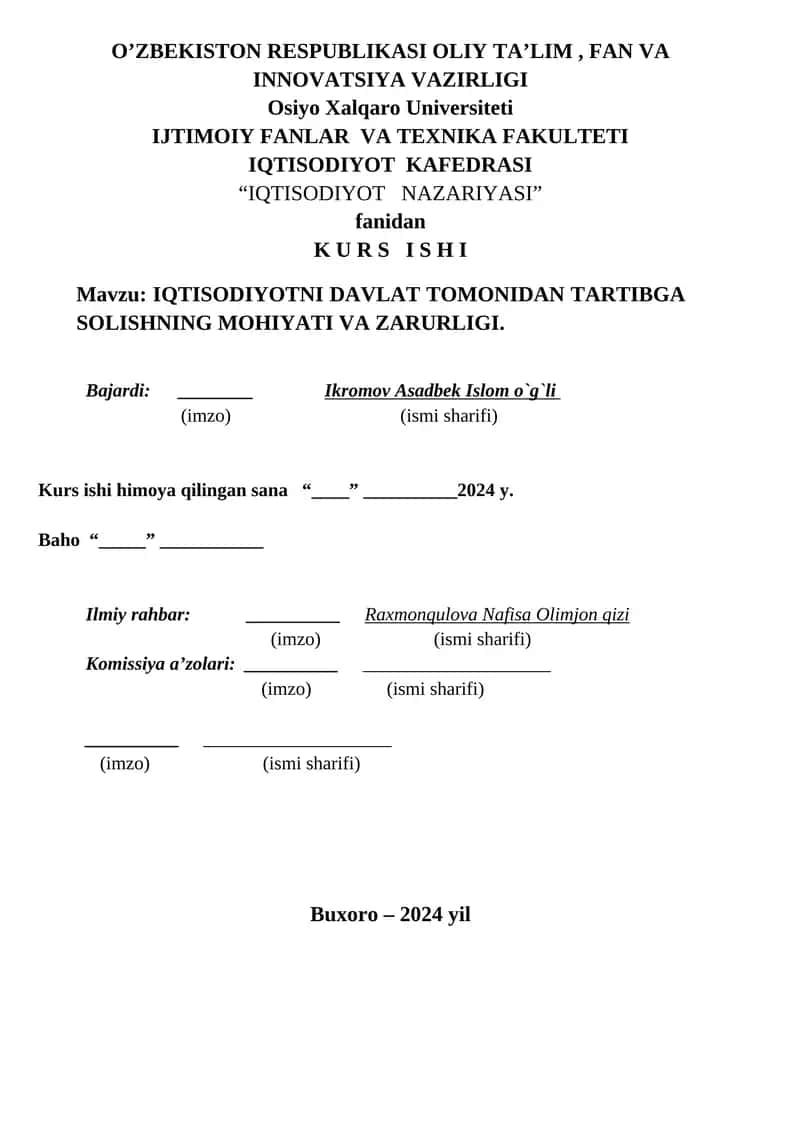IQTISODIYOTNI DAVLAT TOMONIDAN TARTIBGA SOLISHNING MOHIYATI VA ZARURLIGI