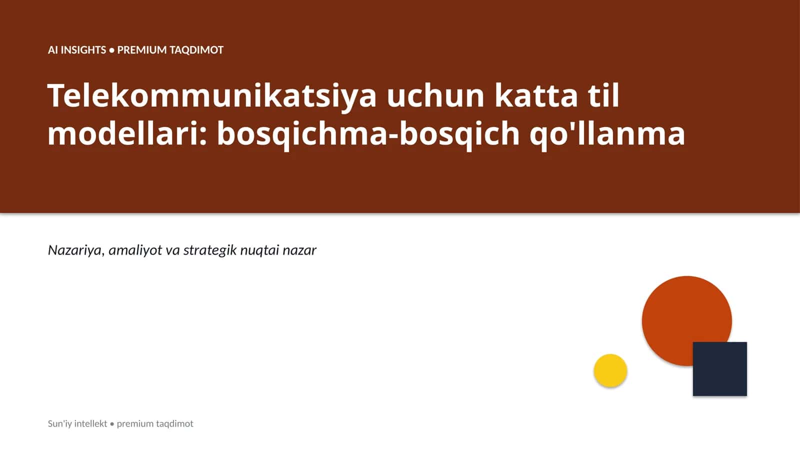 Telekommunikatsiya uchun katta til modellari: bosqichma-bosqich qo'llanma