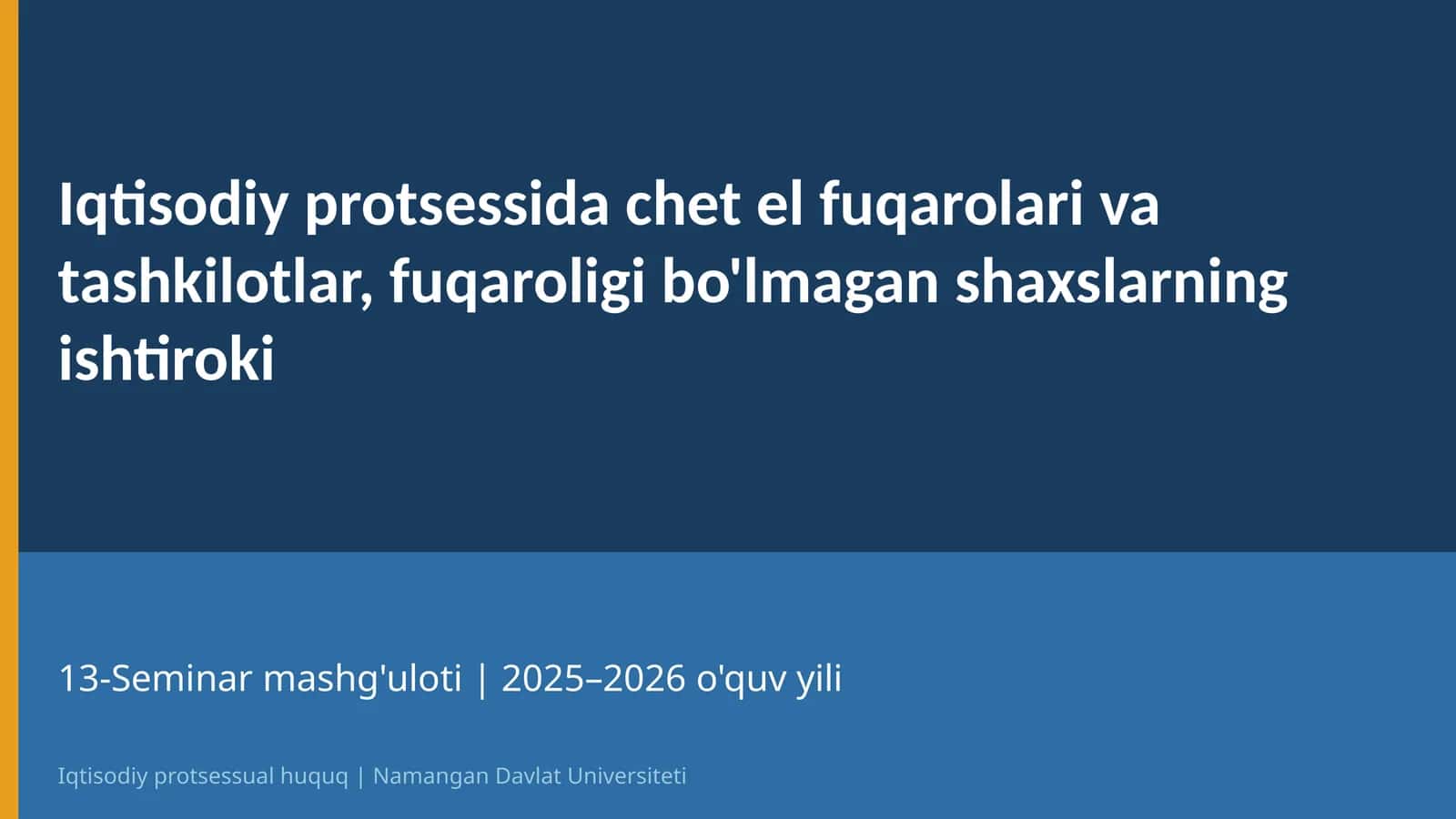 Iqtisodiy protsessual huquq | 13-Mavzu