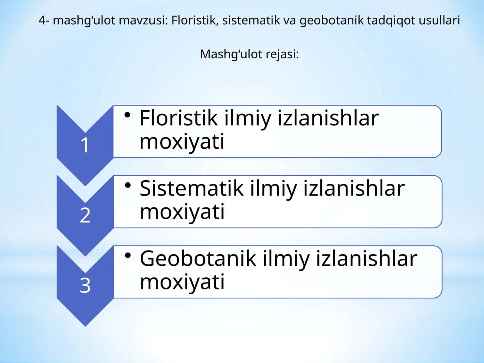 Floristik, sistematik va geobotanik tadqiqot usullari
