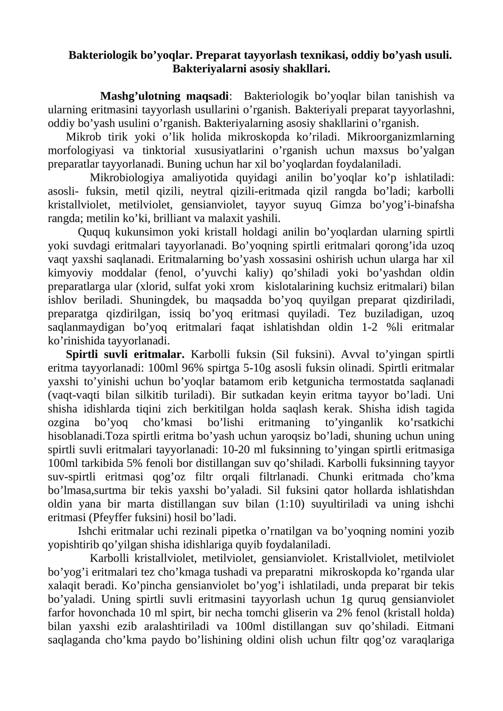 Bakteriologik bo’yoqlar. Preparat tayyorlash texnikasi, oddiy bo’yash usuli. Bakteriyalarni asosiy shakllari