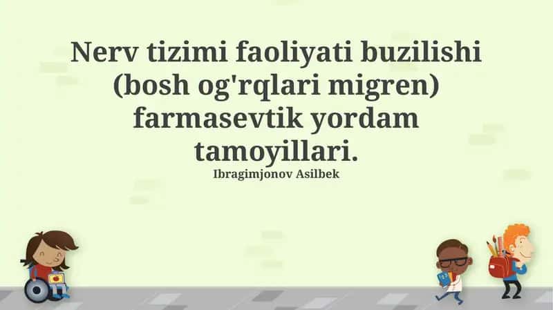 Nerv tizimi faoliyati buzilishi (bosh og'rqlari migren) farmasevtik yordam tamoyillari