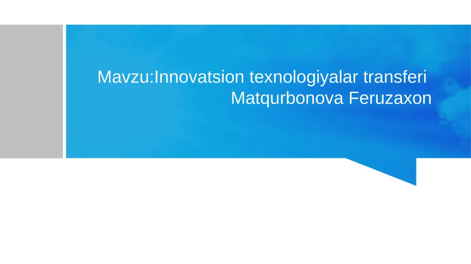 Innovatsion texnologiyalar transferi