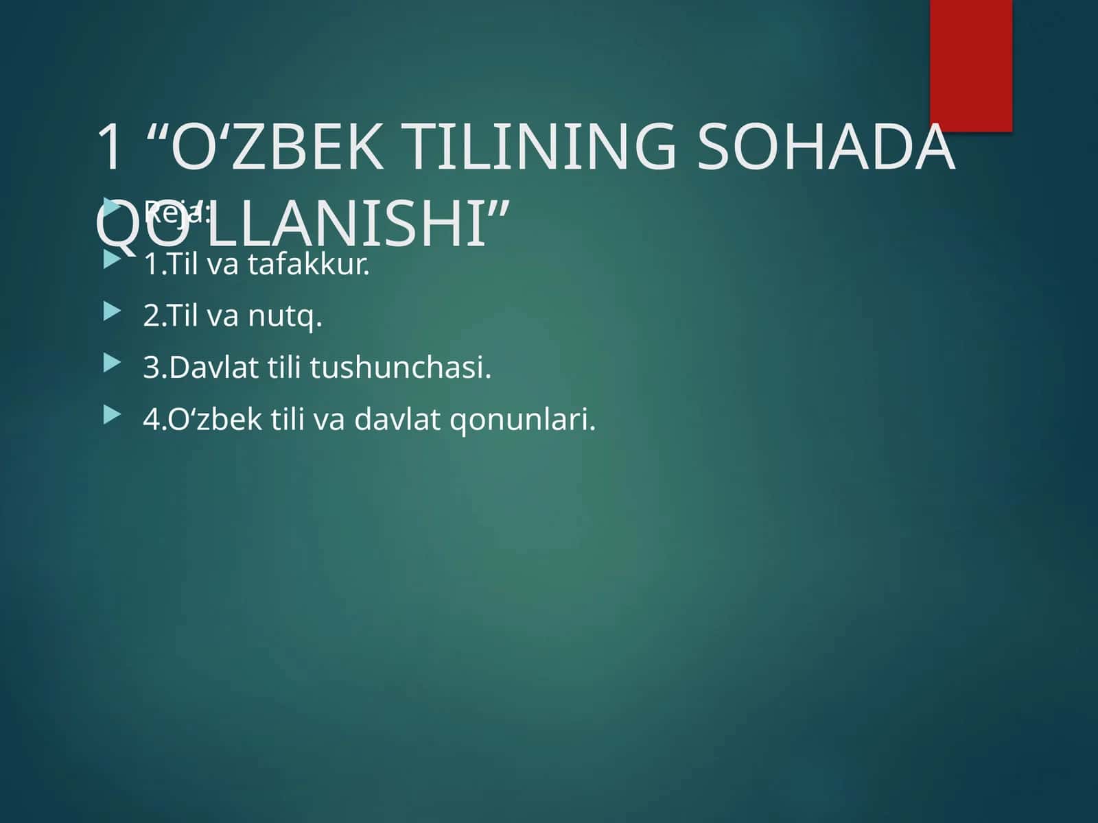 O‘ZBEK TILINING SOHADA QO‘LLANISHI