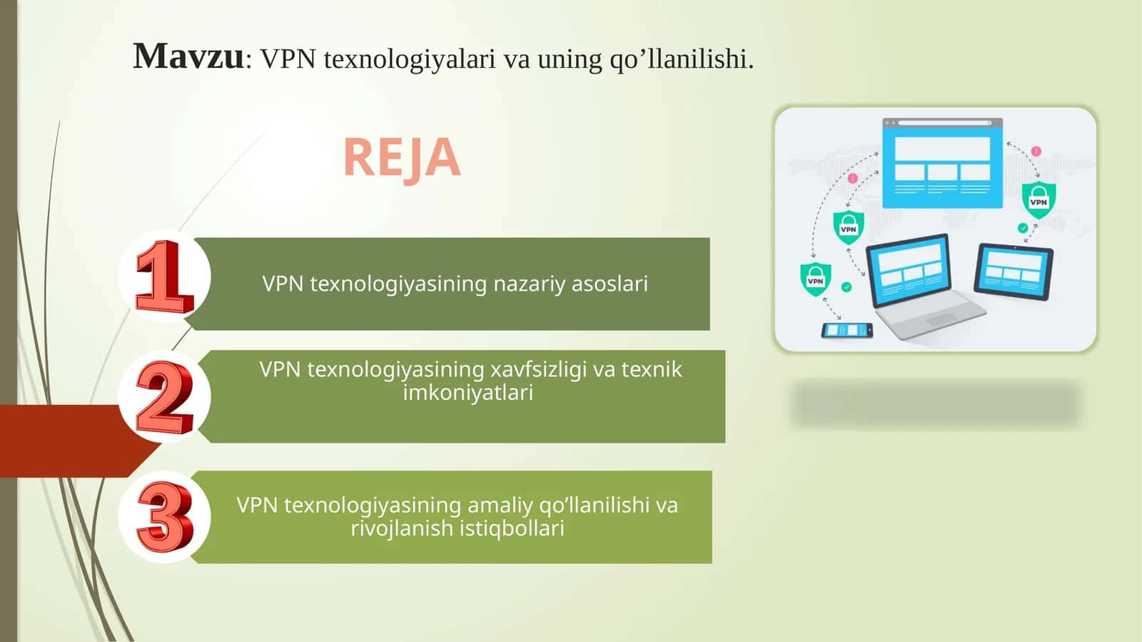 VPN texnologiyalari va uning qo’llanilishi