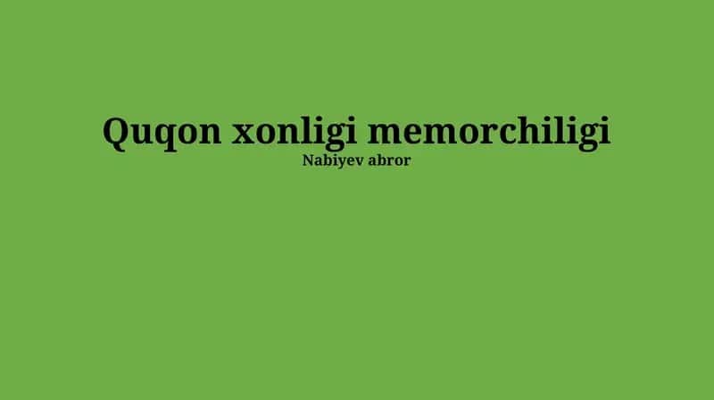 Quqon xonligi memorchiligi