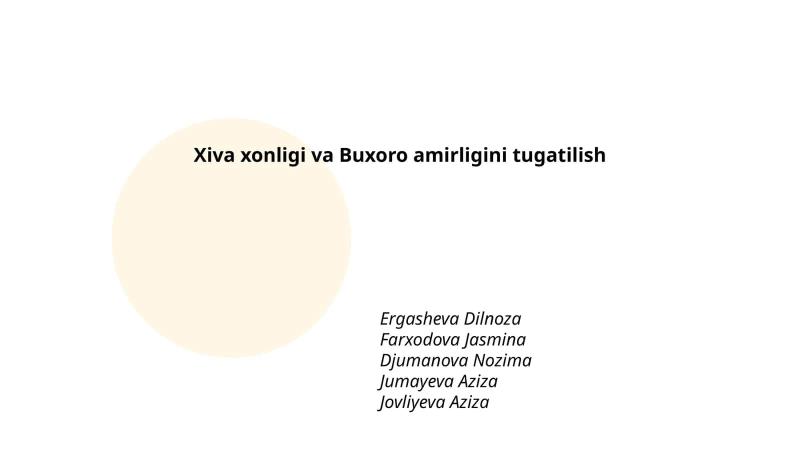 Xiva xonligi va Buxoro amirligini tugatilish