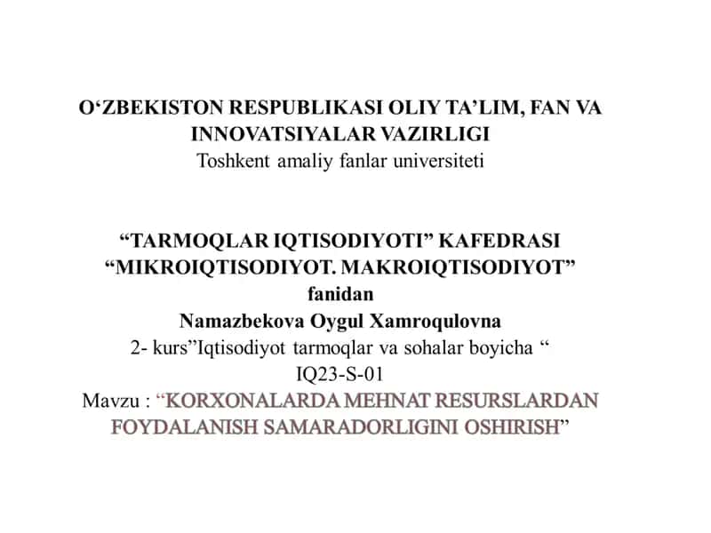 KORXONALARDA MEHNAT RESURSLARDAN FOYDALANISH SAMARADORLIGINI OSHIRISH