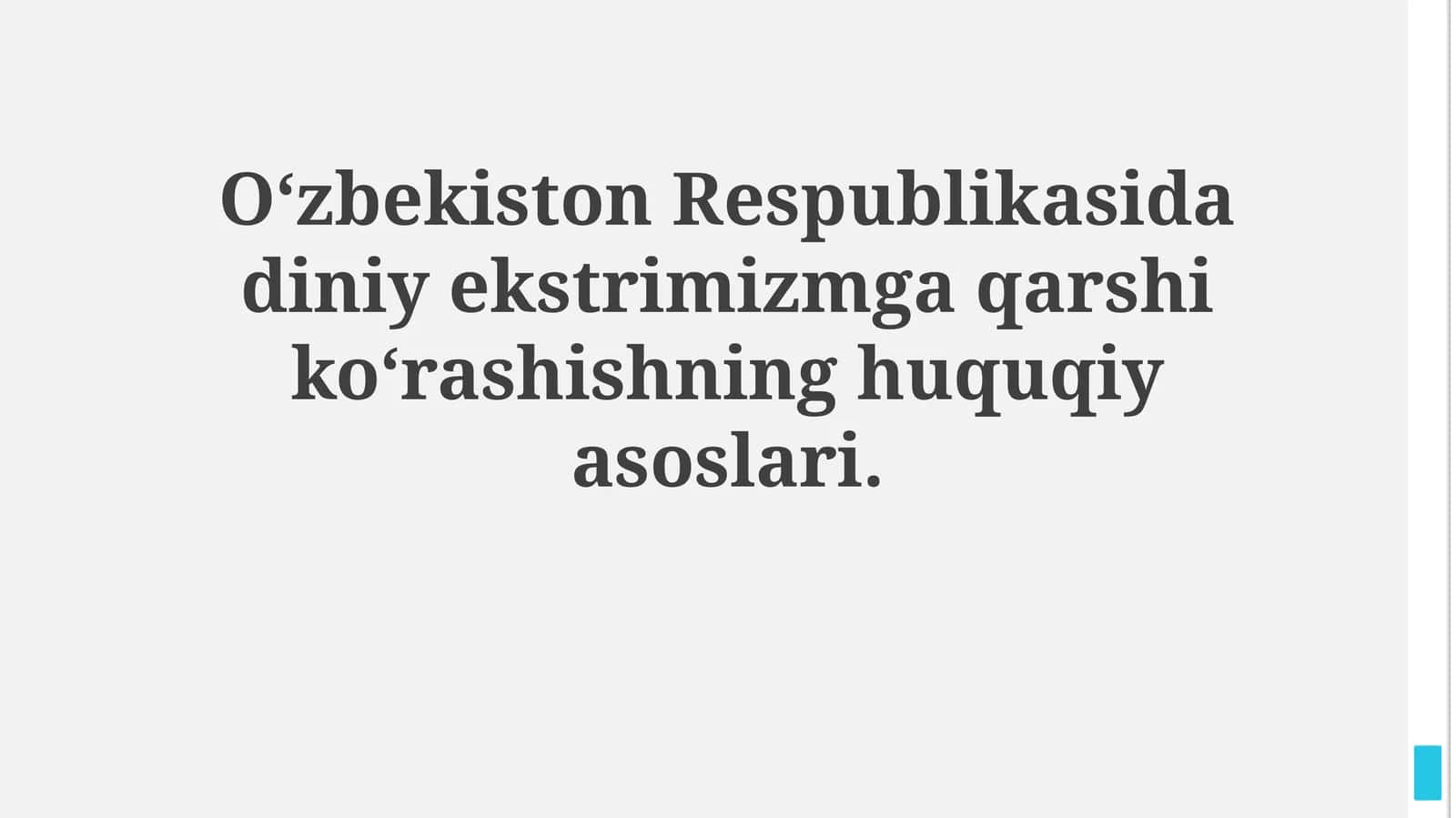 Oʻzbekiston Respublikasida diniy ekstrimizmga qarshi koʻrashishning huquqiyasoslari