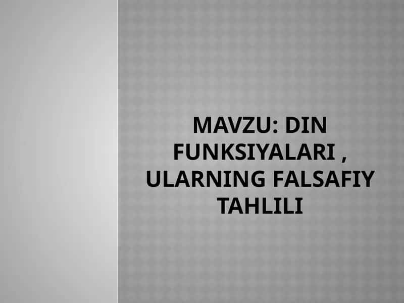 Din funksiyalari, ularning falsafiy tahlili