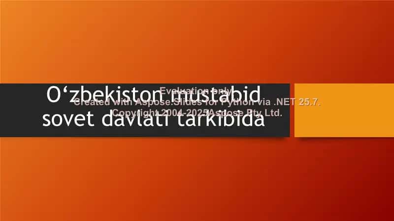 O‘zbekiston mustabid sovet davlati tarkibida