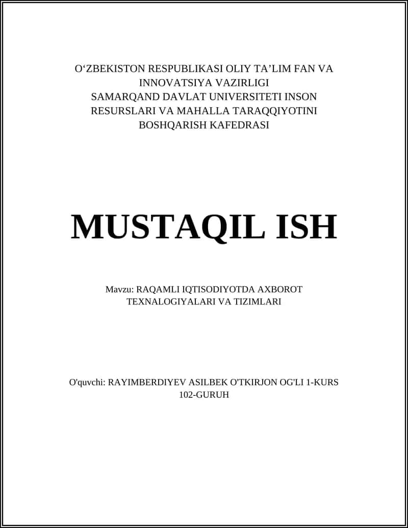 RAQAMLI IQTISODIYOTDA AXBOROT TEXNALOGIYALARI VA TIZIMLARI