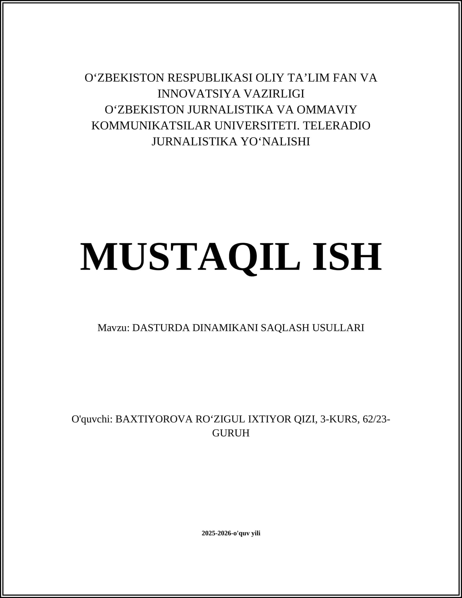 DASTURDA DINAMIKANI SAQLASH USULLARI