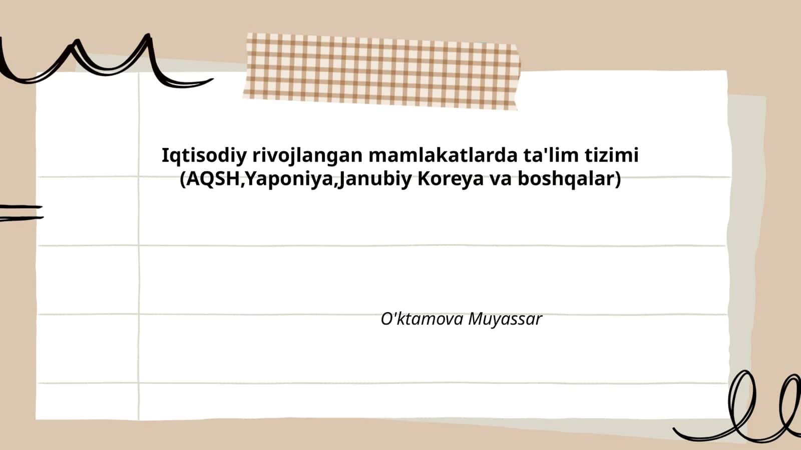 Iqtisodiy rivojlangan mamlakatlarda ta'lim tizimi (AQSH,Yaponiya,Janubiy Koreya va boshqalar)