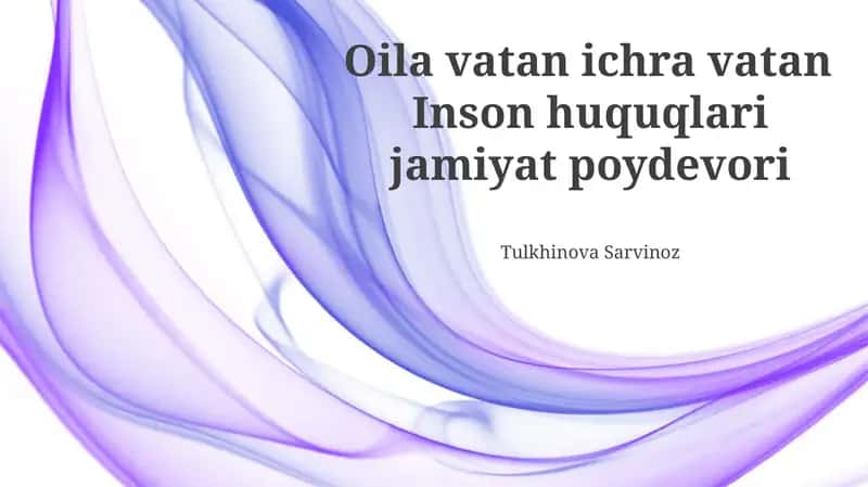 Oila va inson huquqlarining oʻzaro bogʻliqligi