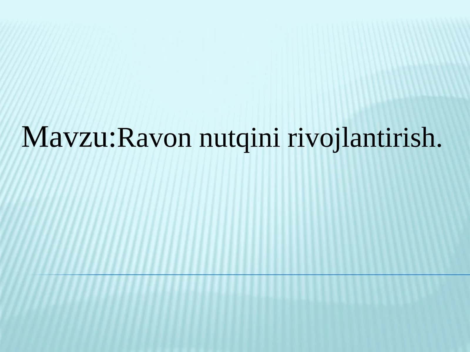 Ravon nutqni rivojlantirish